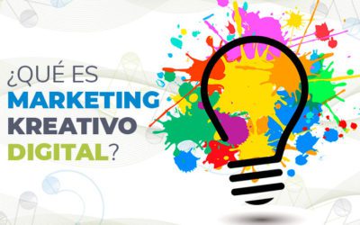 Qué es Marketing Kreativo Digital