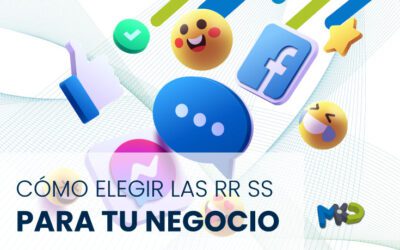 Cómo elegir las redes sociales perfectas para tu negocio