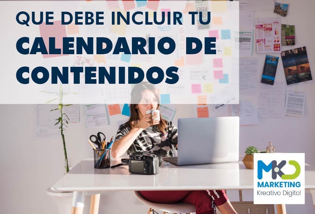 Pensando que incluir en calendario de contenidos